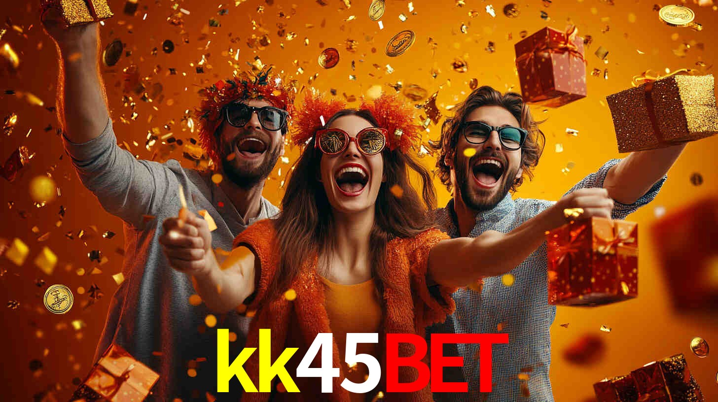 kk45bet,kk45bet.com