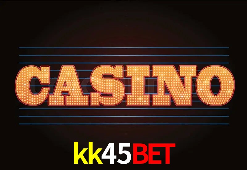 Torneios kk45bet